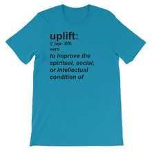"uplift" definition unisex short sleeve t-shirt - black text
