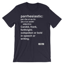 "Parrhesiastic" definition unisex short sleeve t-shirt - white text