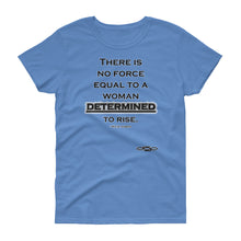 Women's "Determined To Rise" W.E.B. DuBois quote short sleeve t-shirt